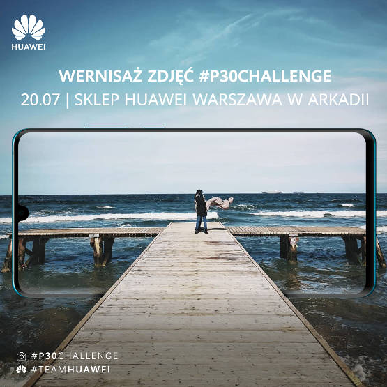 Huawei organizuje wernisaż fotograficzny konkursu P30Challenge