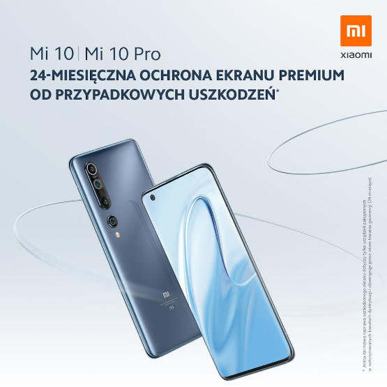 Xiaomi: 24-miesięczna ochrona ekranu serii Mi 10. Ale nie tłucz go umyślnie!