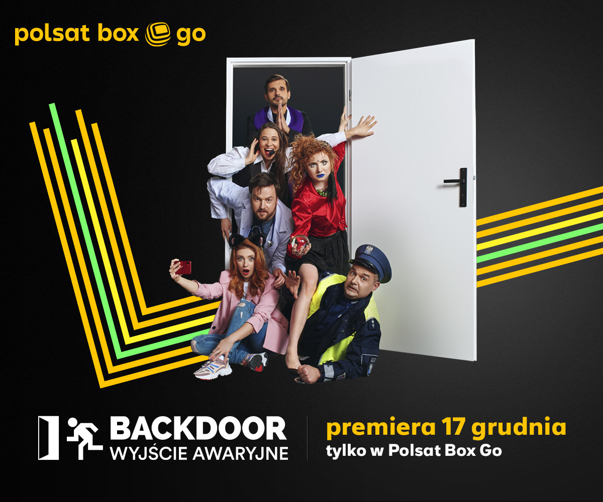 Myślisz, że masz najgorzej? Zobacz „Backdoor – wyjście awaryjne”