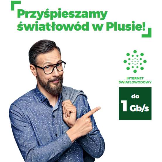 Najpierw Netia, a teraz Plus. Internet Stacjonarny u operatora przyspiesza do 1 Gb/s