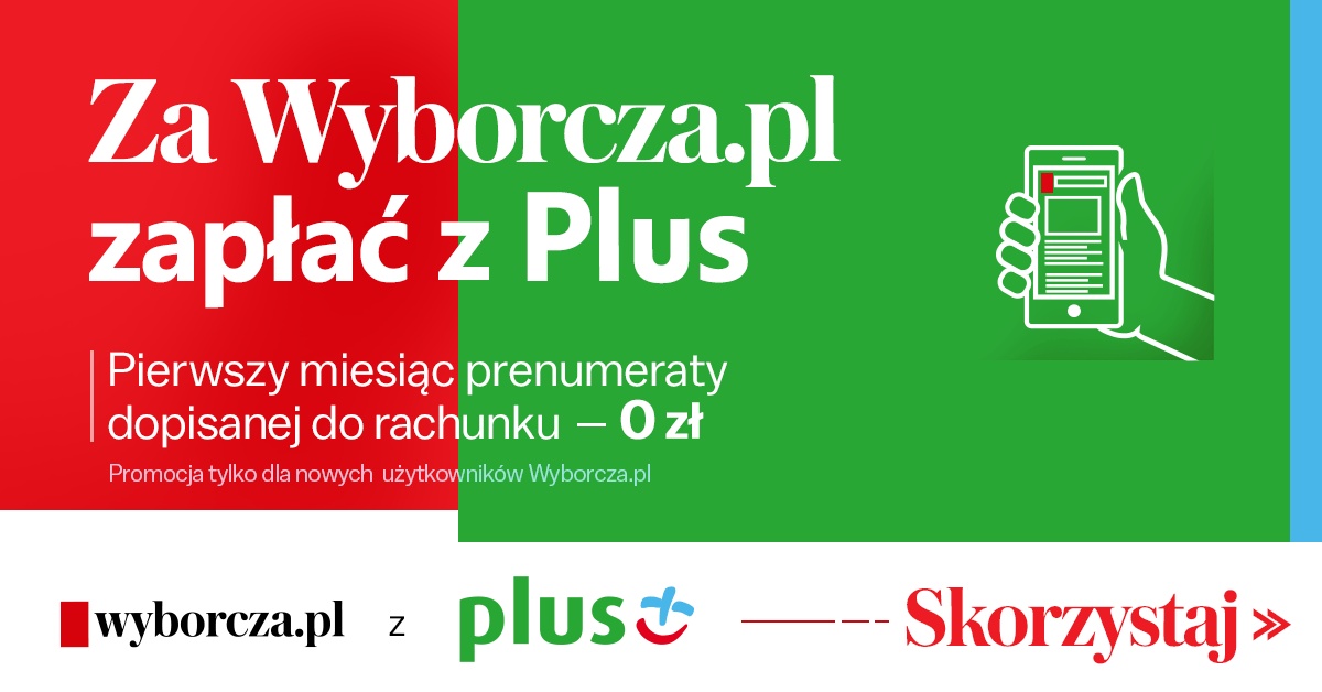 Wyborcza.pl zapłać z Plusem