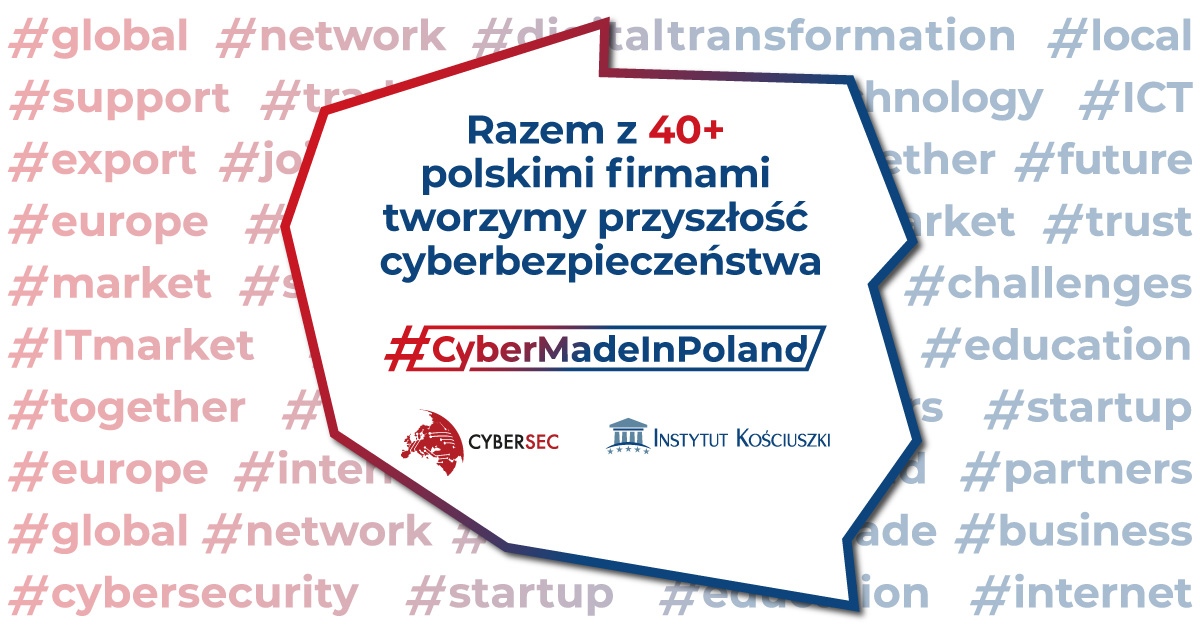 #CyberMadeInPoland klaster Polska cyberbezpieczeństwo