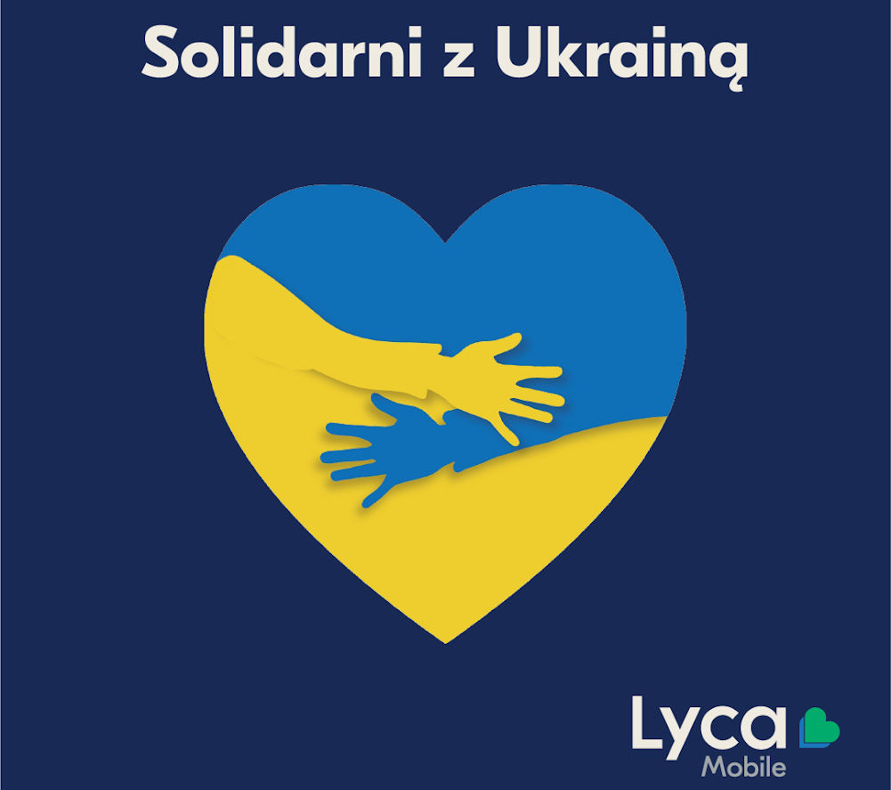 Lycamobile to kolejna sieć telefonii komórkowej, która wspiera obywateli Ukrainy 