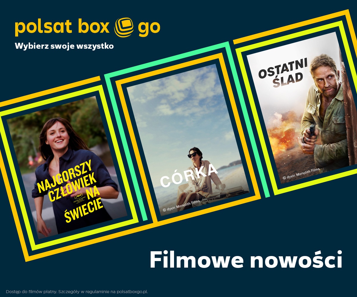 Polsat Box Go nowe filmy czerwiec 2022