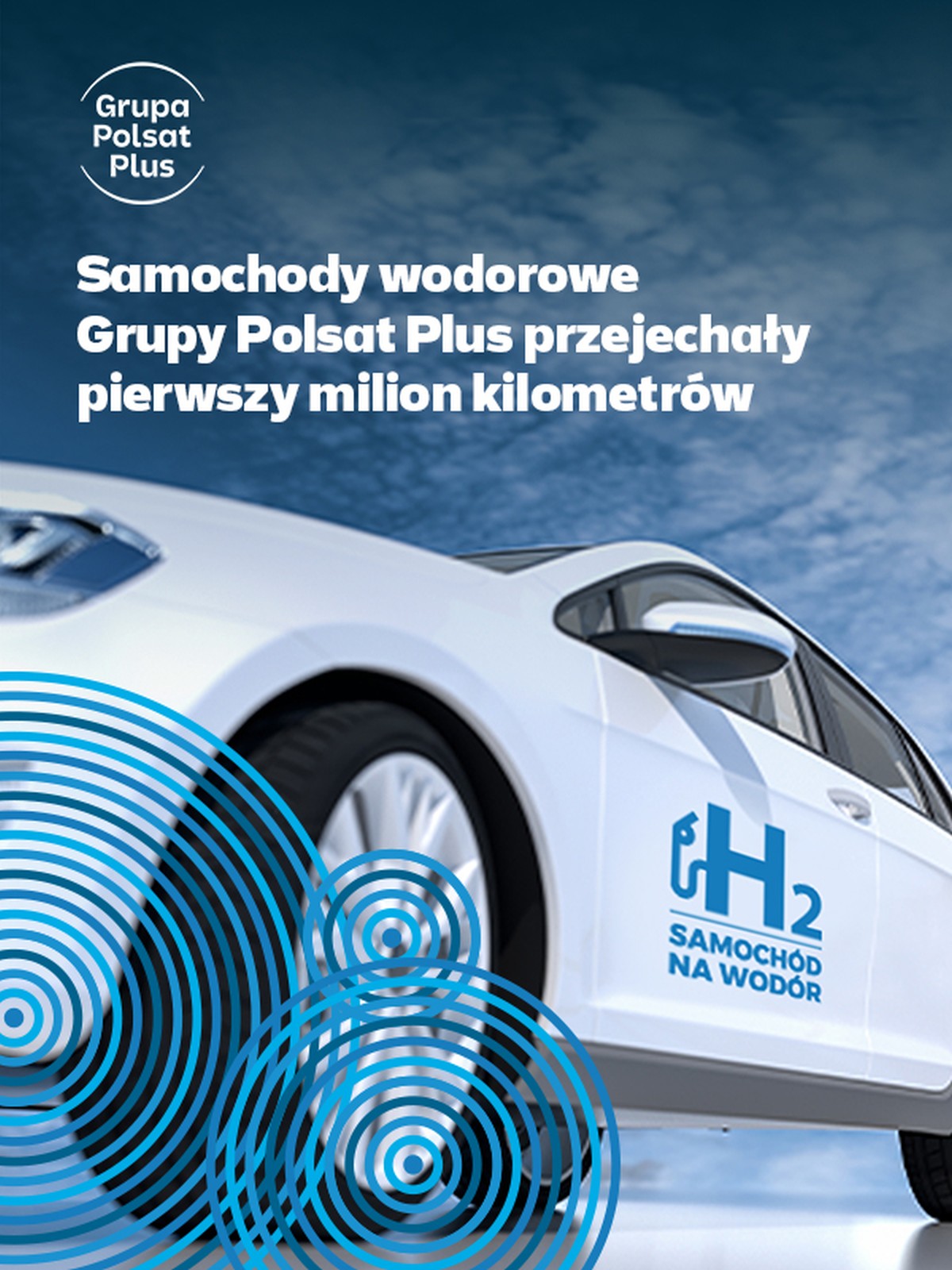 Grupa Polsat Plus samochód na wodór
